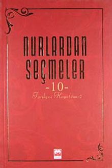 Nurlardan Seçmeler -10