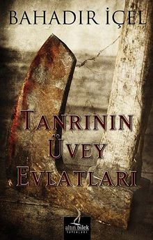 Tanrının Üvey Evlatları