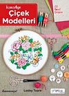 Kanavi&ccedil;e &Ccedil;i&ccedil;ek Modelleri / Lesley Teare
