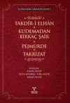 Recaizade Mahmut Ekrem B&uuml;t&uuml;n Eserleri -2 & Takdir-i Elhan - Kudemadan Birka&ccedil; Şair - Pejm&uuml;rde - Takrizat