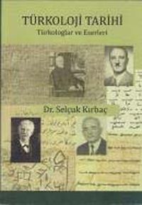 Türkoloji Tarihi & Türkologlar ve Eserleri