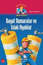 Bayat Numaralar ve Islak Ayaklar / Acar Hafiye