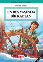On Beş Yaşında Bir Kaptan