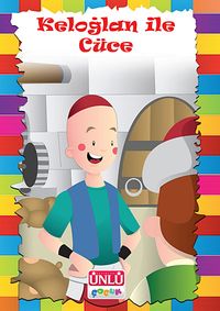 Keloğlan ile Cüce