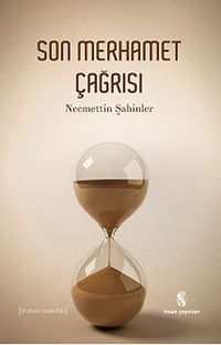 Son Merhamet Çağrısı