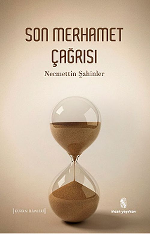 Son Merhamet Çağrısı