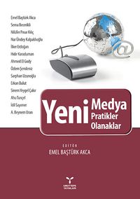 Yeni Medya & Pratik Olanaklar