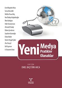 Yeni Medya & Pratik Olanaklar