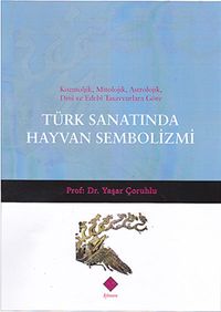 Türk Sanatında Hayvan Sembolizmi / 39-D-46