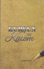 Kurşun ve Kalem