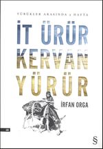 İt Ürür Kervan Yürür