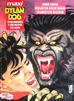 Maxi Dylan Dog Sayı: 6 Sürü Lideri - Hiçlikten Gelen Kadın - Geçmişteki Gelecek