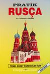 Pratik Rusça 1. Cilt (Temel Düzey Öğrenciler İçin)