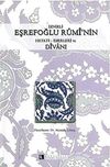 İznikli Eşrefoğlu Rumi'nin Hayatı - Eserleri ve Divanı