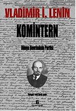 Komintern & Dünya Devriminin Partisi