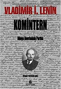Komintern & Dünya Devriminin Partisi