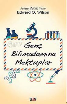 Genç Bilimadamına Mektuplar