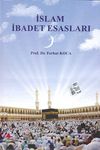 İslam İbadet Esasları