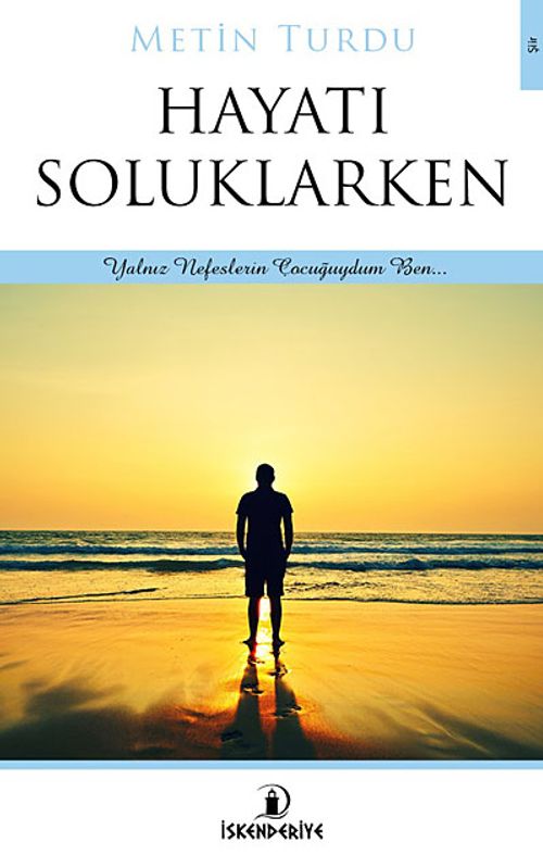 Hayatı Soluklarken