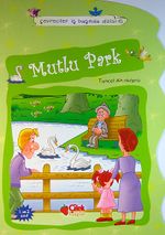 Mutlu Park / Çevreciler İş Başında -6