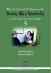 Rölatif Bütüncül Psikoterapide Davranış, Biliş ve Nörobiyoloji 5 & 11.BPT Ekim 2012 Ders Notları