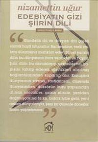 Edebiyatın Gizi Şiirin Dili