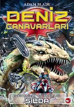 Deniz Canavarları -2 & Elektrikli Yılanbalığı Silda