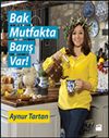 Bak Mutfakta Barış Var!