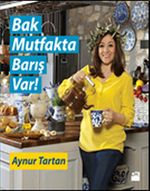 Bak Mutfakta Barış Var!