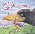 Minti'nin Küçük Ormanı