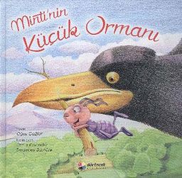 Minti'nin Küçük Ormanı