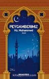 Peygamberimiz Hz. Muhammed (s.a.s.)