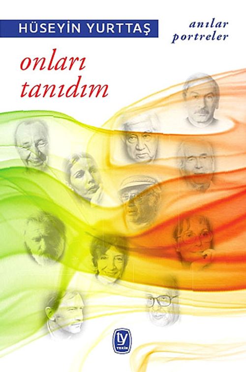 Onları Tanıdım