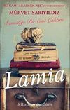 Lamia & Sensizliğe Bir Çivi Çaktım