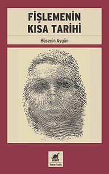 Fişlemenin Kısa Tarihi