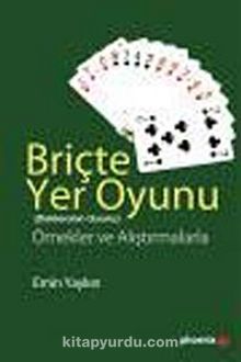 Briçte Yer Oyunu - Emin Yaykın