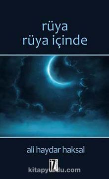 Rüya İçinde Rüya - Ali Haydar Haksal