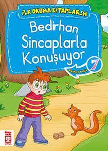 Bedirhan Sincaplarla Konuşuyor -7 / İlk Okuma Kitaplarım