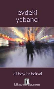 Evdeki Yabancı - Ali Haydar Haksal