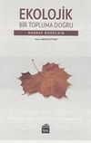 Ekolojik Bir Topluma Doğru
