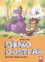Dino Dostlar - Kaya Gibi Sağlam Dostlar