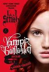Vampir G&uuml;nl&uuml;kleri & Avcılar Vol.3 Kaderin Y&uuml;kselişi