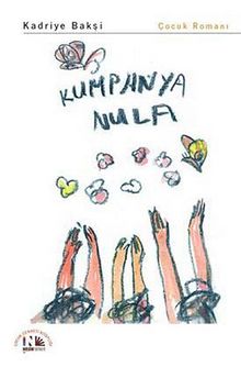 Kumpanya Nula - Kadriye Bakşi