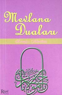 Mevlana Duaları (Küçük Boy)(mor kapak)
