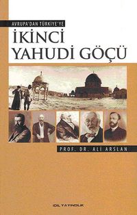 Avrupa'dan Türkiye'ye İkinci Yahudi Göçü