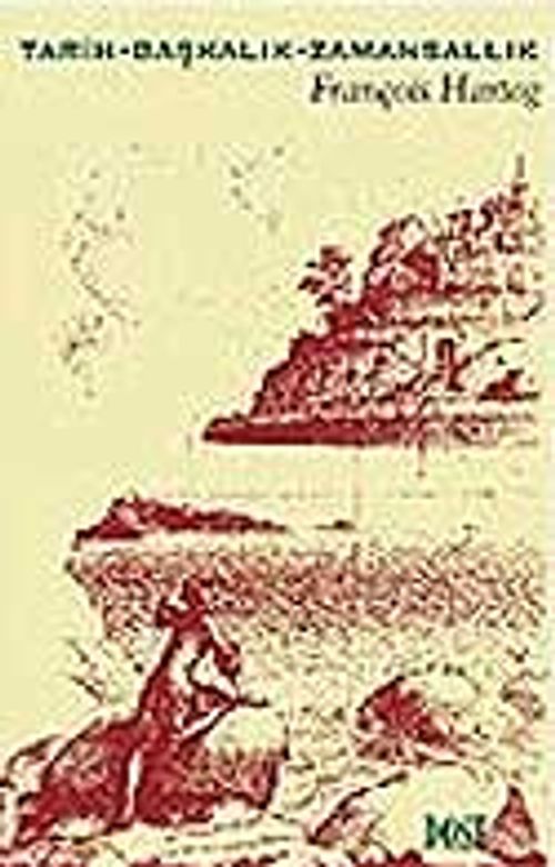 Tarih Başkalık Zamansallık