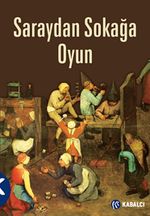 Saraydan Sokağa Oyun