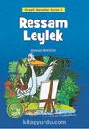 Ressam Leylek / Neşeli Masallar Serisi -8