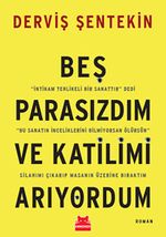 Beş Parasızdım ve Katilimi Arıyordum