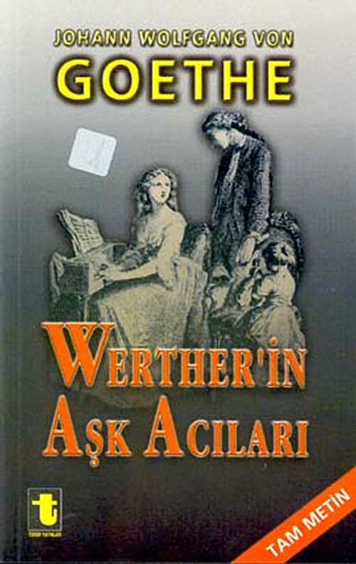 Werther'in Aşk Acıları